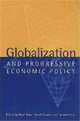 Globalization and Progressive Economic Policy